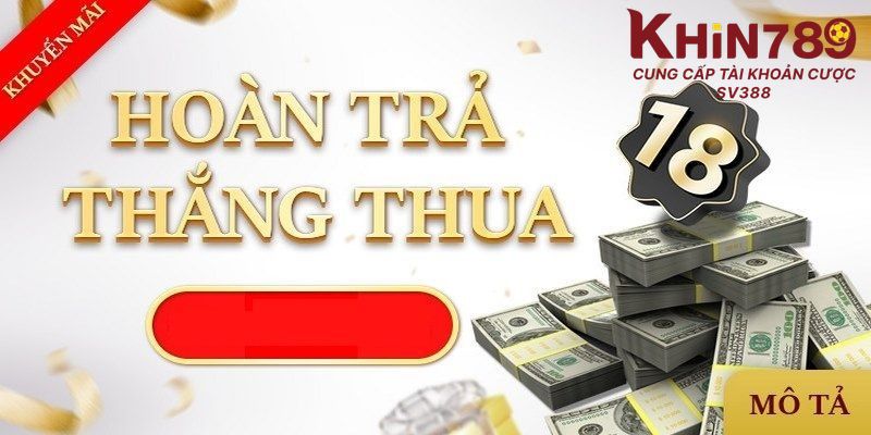 Hoàn trả tiền cược lên tới 2%